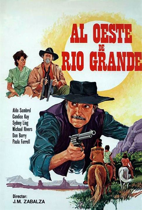 Al oeste de Río Grande : Cartel