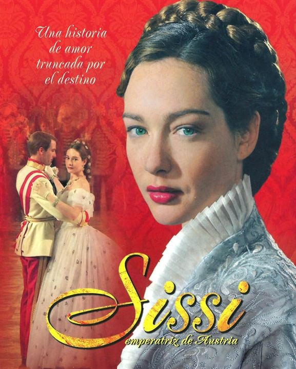 Sissi: Emperatriz de Austria : Cartel