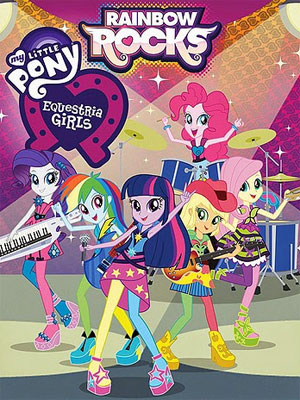 My Little Pony: Equestria Girls - Rainbow Rocks : Cartel