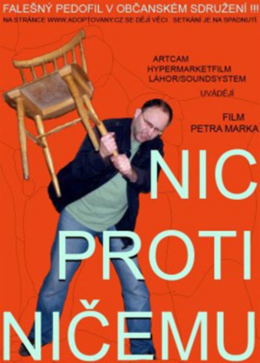 Nic proti ničemu : Cartel