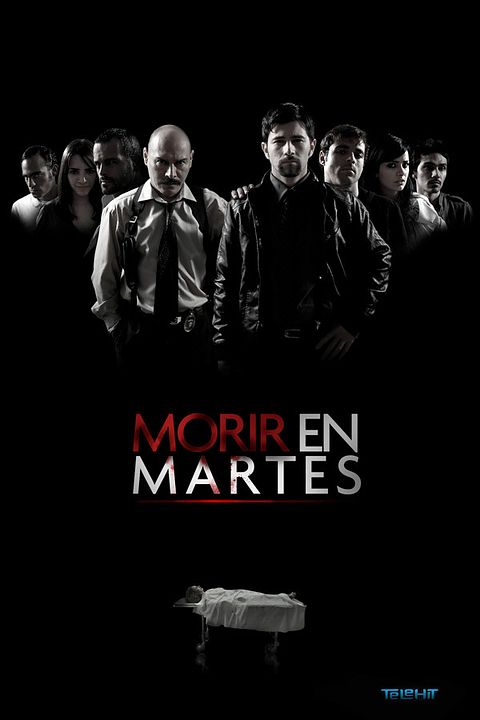 Morir en martes : Cartel