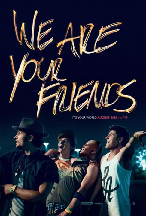 We Are Your Friends : Cartel