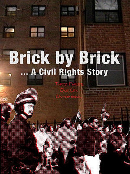 Brick by Brick: A Civil Rights Story : Cartel