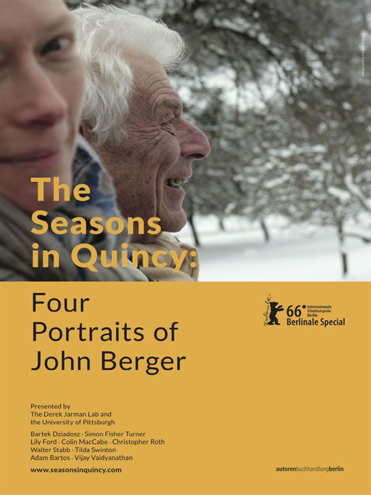 The Seasons in Quincy: Four Portraits of John Berger : Cartel
