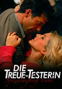 Die Treue-Testerin - Spezialauftrag Liebe : Cartel