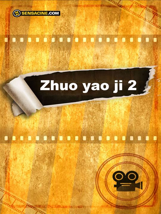 Zhuo Yao Ji 2 : Cartel