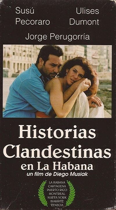 Historias clandestinas en La Habana : Cartel