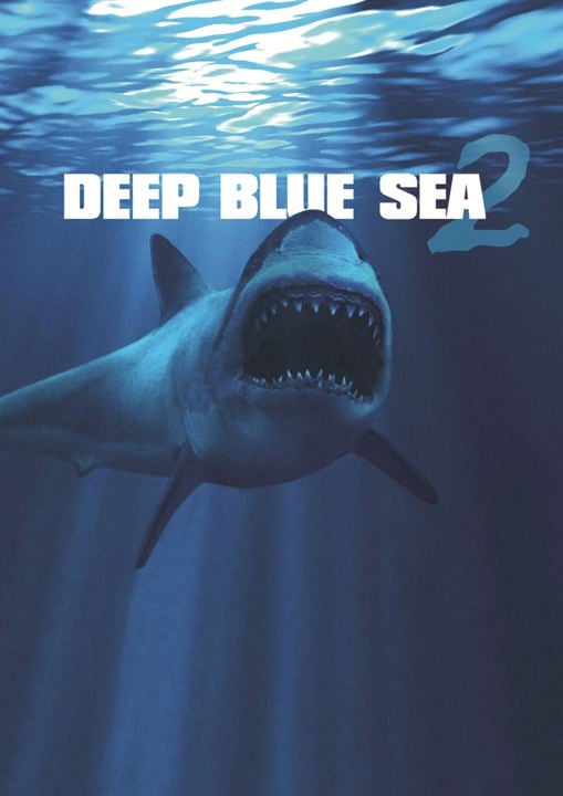 Deep Blue Sea 2 : Cartel