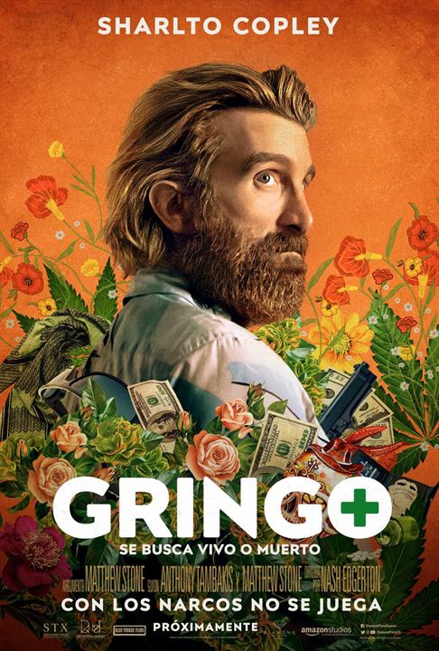 Gringo: Se busca vivo o muerto : Cartel