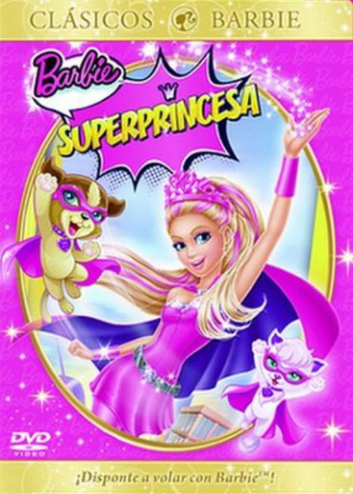 Barbie Súper Princesa : Cartel