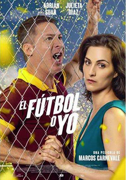 El fútbol o yo : Cartel