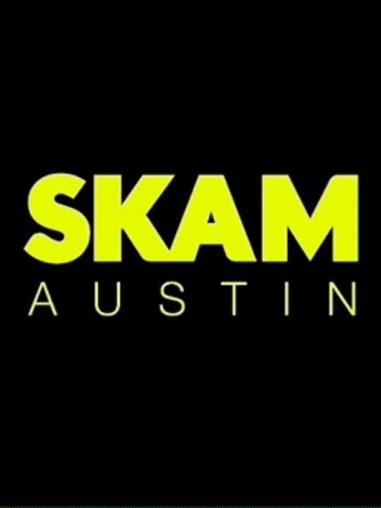 SKAM Austin : Cartel