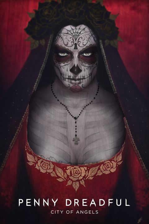 Penny Dreadful: City Of Angels : Cartel