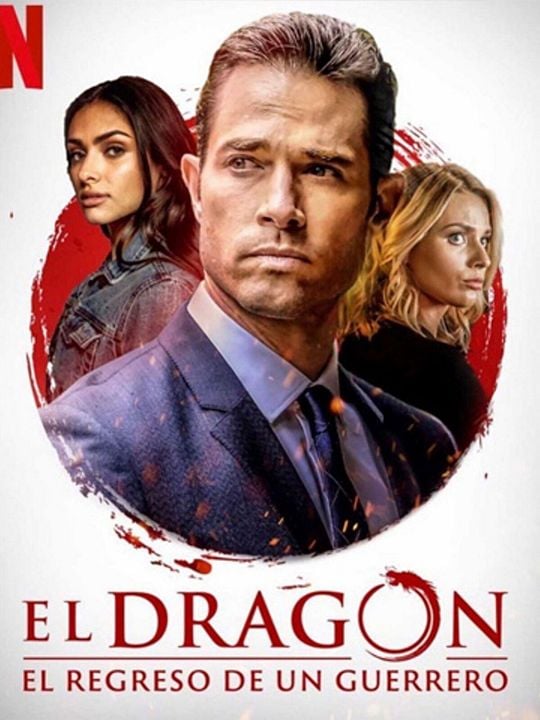 El dragón: El regreso de un guerrero : Cartel