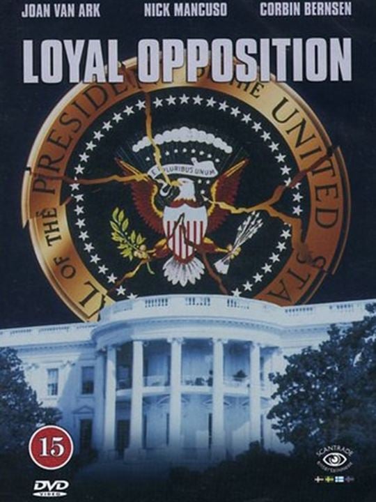 Loyal opposition : Terror in the White House : Cartel