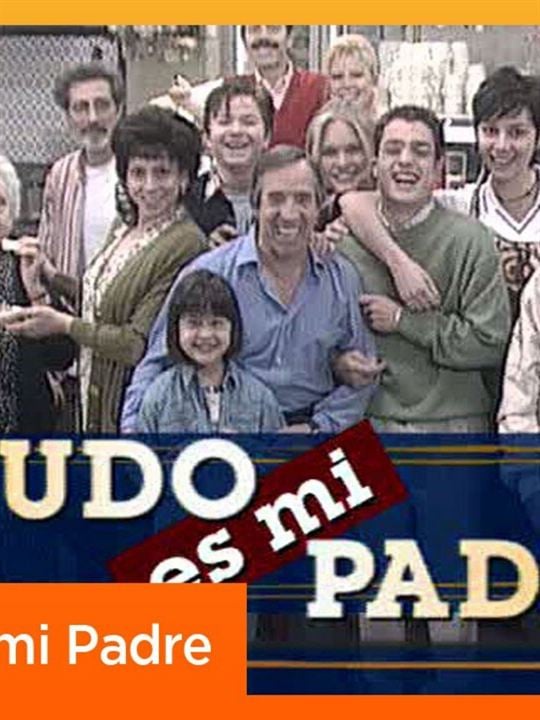 Menudo es mi padre : Cartel