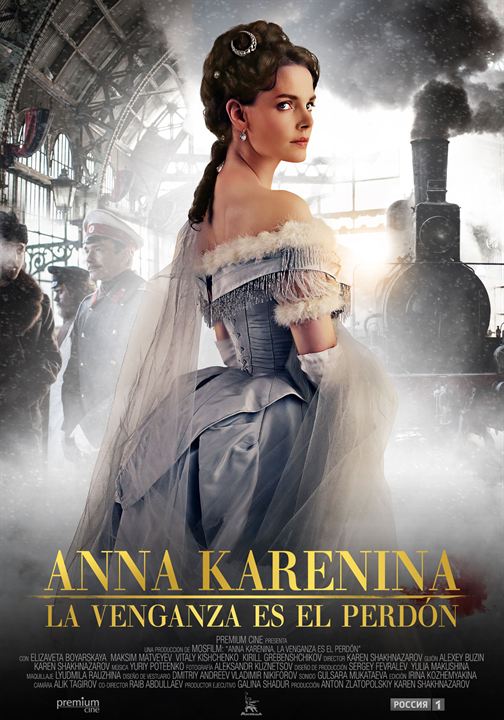 Anna Karenina. La venganza es el perdón : Cartel
