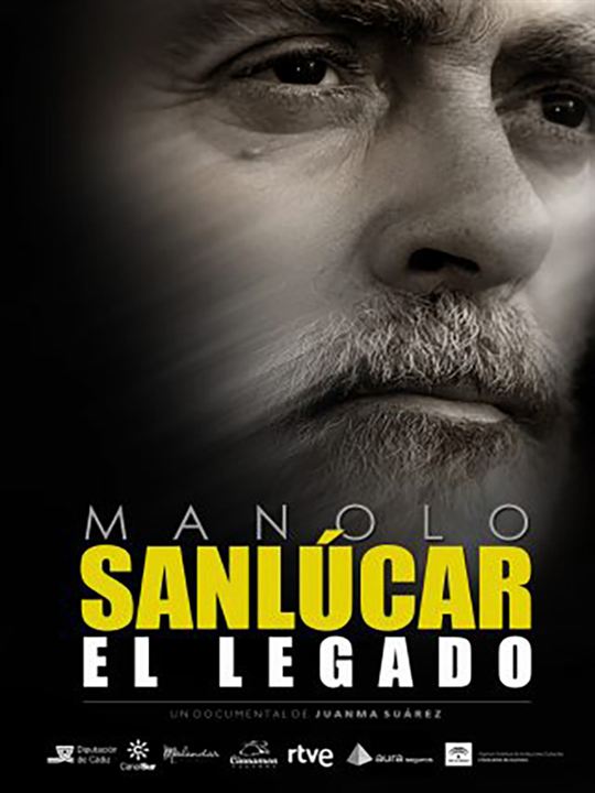 Manolo Sanlúcar, el legado : Cartel