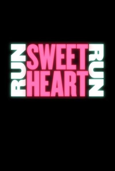 Run Sweetheart Run : Cartel