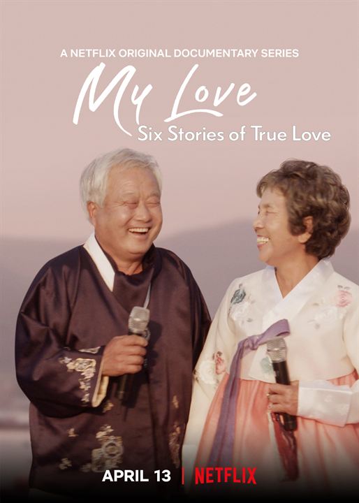 Mi amor: Seis grandes historias de amor : Cartel