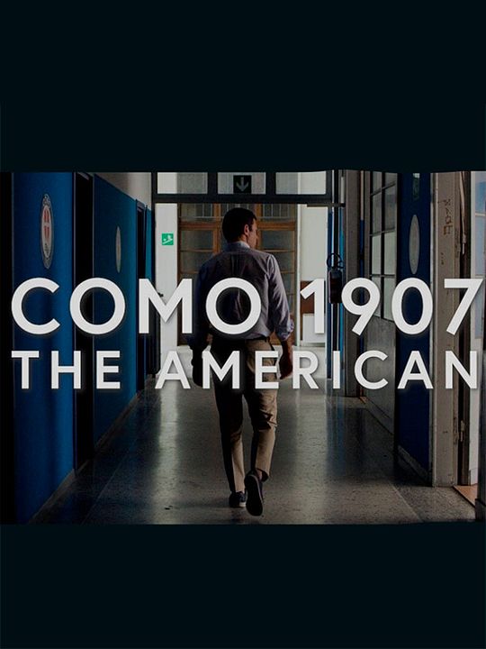 Como 1907: The American : Cartel