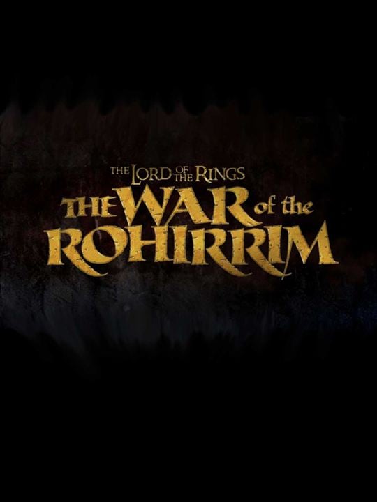 The Lord Of The Rings: The War Of Rohirrim : Cartel