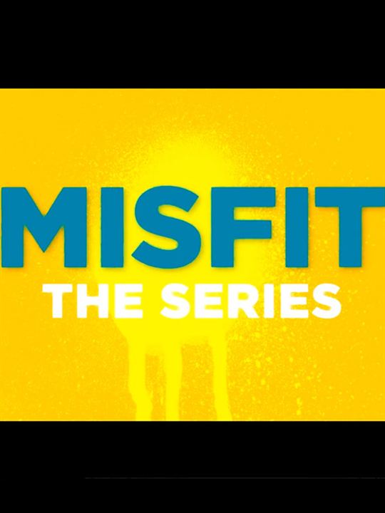 Misfit: La serie : Cartel