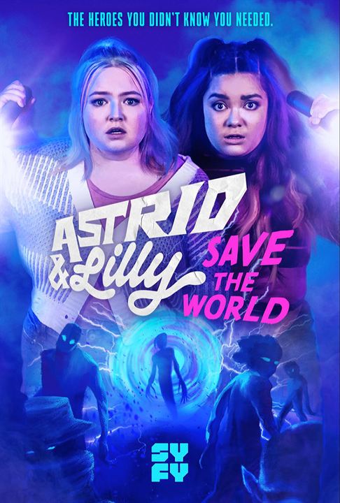 Astrid & Lilly Save The World : Cartel
