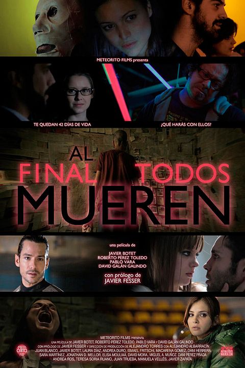 Al final todos mueren : Cartel