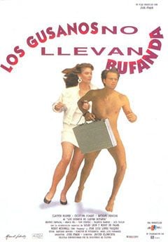 Los gusanos no llevan bufanda : Cartel