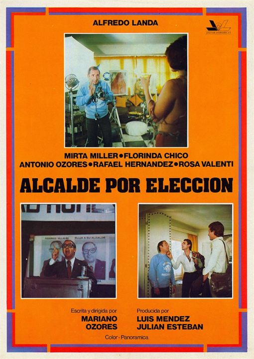 Alcalde por elección : Cartel