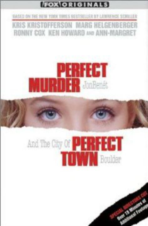 Perfect Murder, Perfect Town: JonBenét and the City of Boulder : Cartel