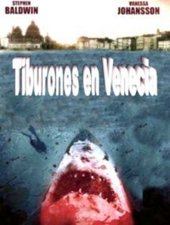 Tiburones en Venecia : Cartel