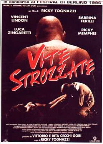 Vite Strozzate : Cartel
