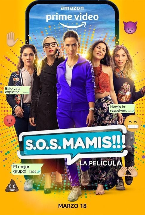 S.O.S. Mamis: La Película : Cartel