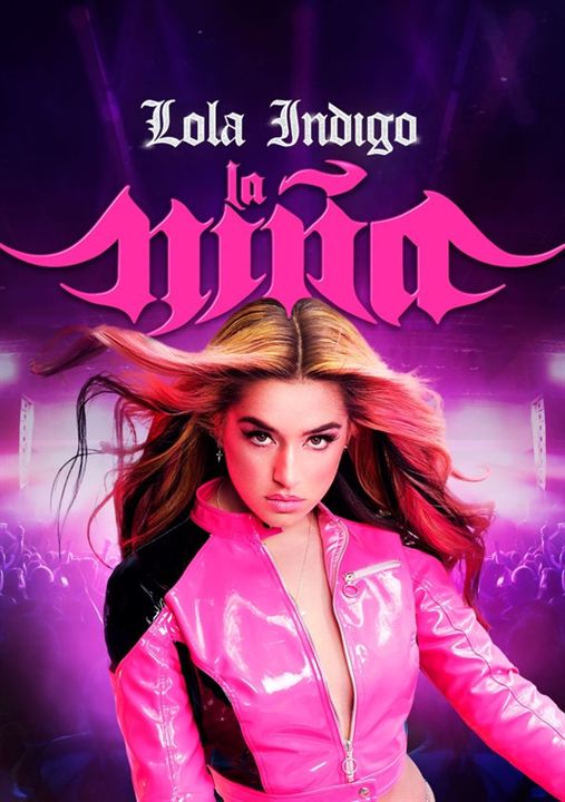 Lola Indigo. La niña : Cartel