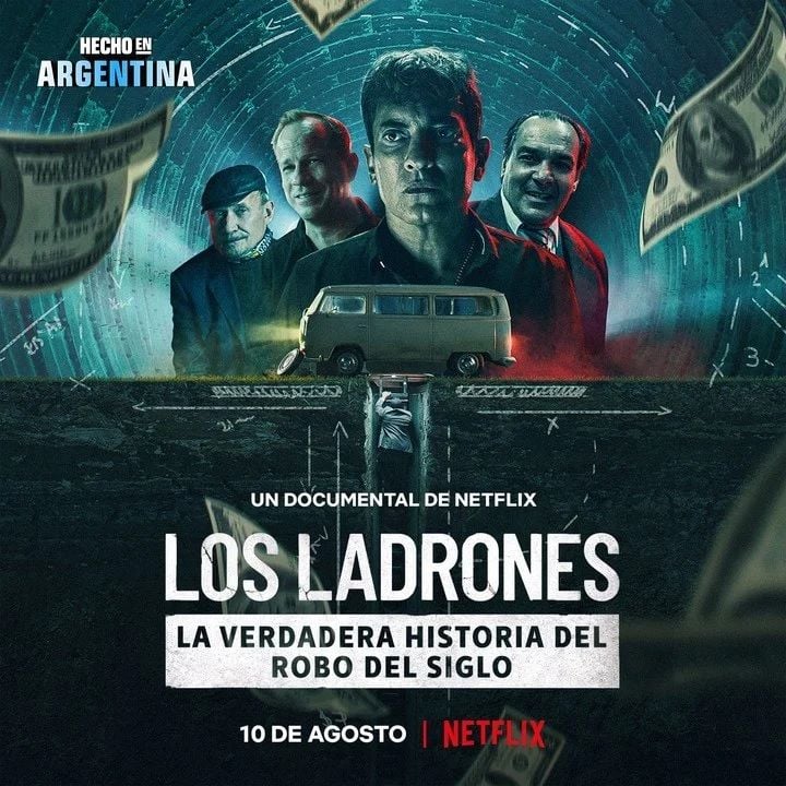 Los ladrones: La verdadera historia del robo del siglo : Cartel