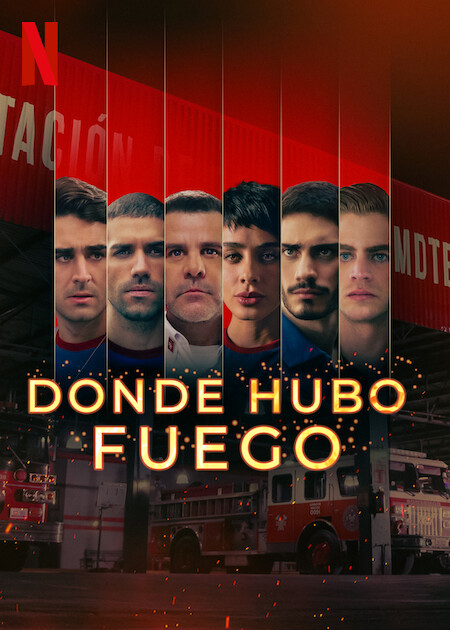 Donde hubo fuego : Cartel