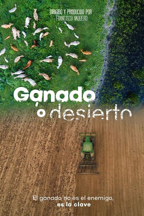 Ganado o desierto : Cartel