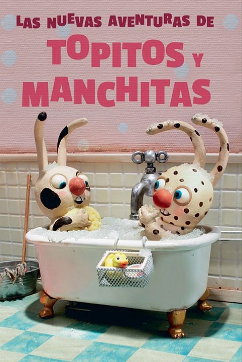 Las nuevas aventuras de Topitos y Manchitas : Cartel