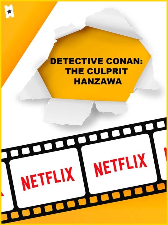 Detective Conan: The Culprit Hanzawa : Cartel