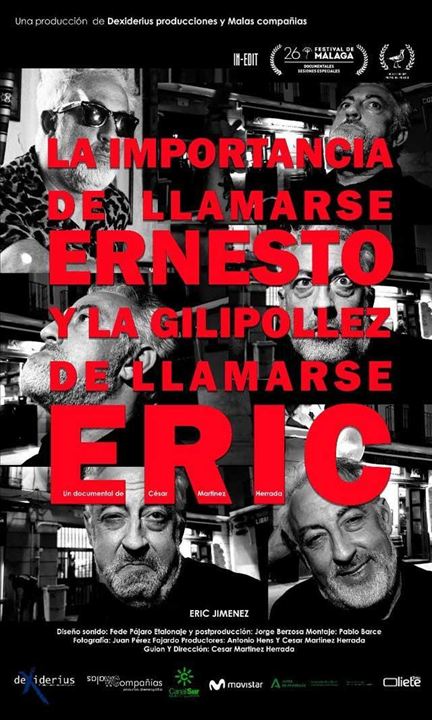 La importancia de llamarse Ernesto y la gilipollez de llamarse Eric : Cartel