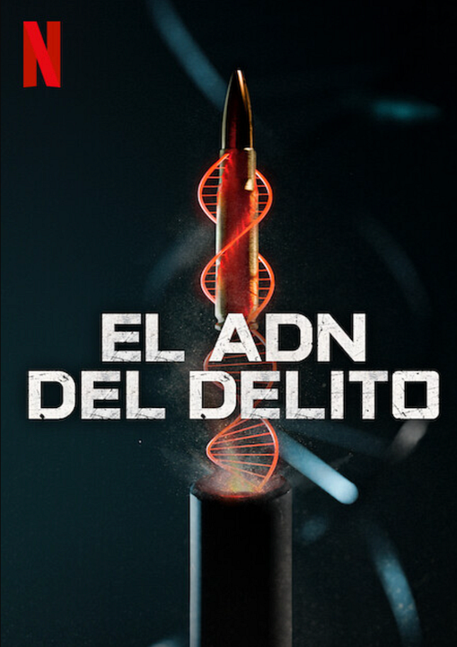El ADN del delito : Cartel