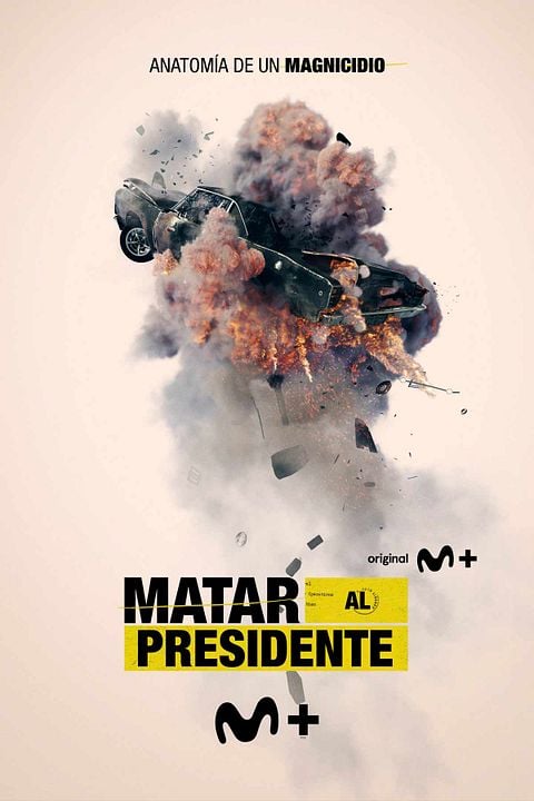 Matar al Presidente : Cartel