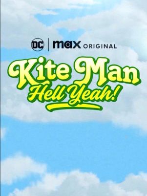 Kite Man: Hell Yeah! : Cartel
