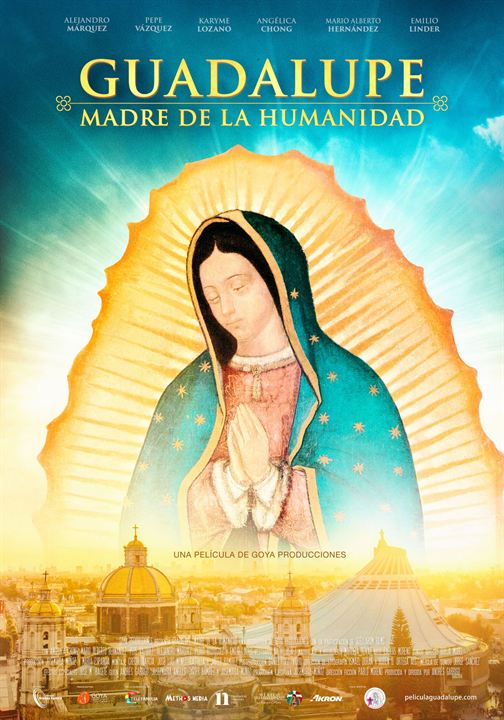 Guadalupe: Madre de la humanidad : Cartel