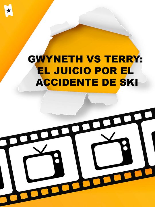 Gwyneth vs Terry: El juicio por el accidente de Ski : Cartel