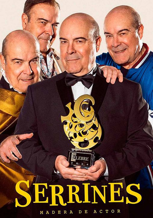 Serrines, madera de actor : Cartel