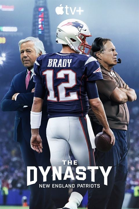 New England Patriots: La dinastía : Cartel