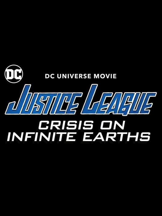 Justice League: Crisis On Infinite Earths, Part Three : Cartel